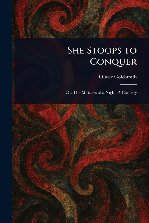 Kniha She Stoops to Conquer 
