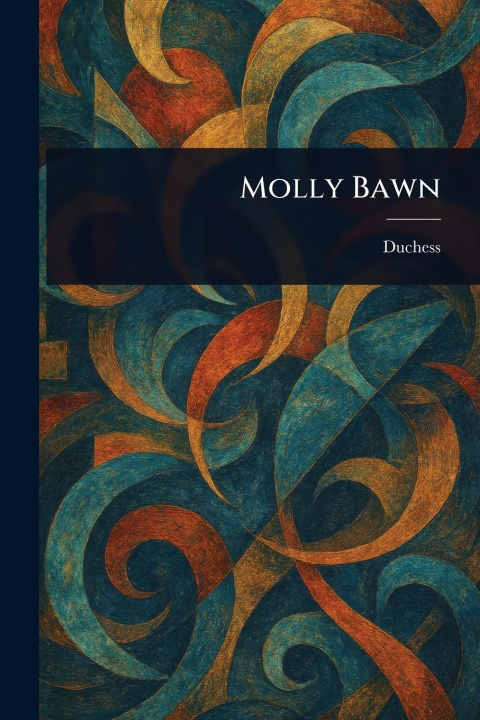 Knjiga Molly Bawn 