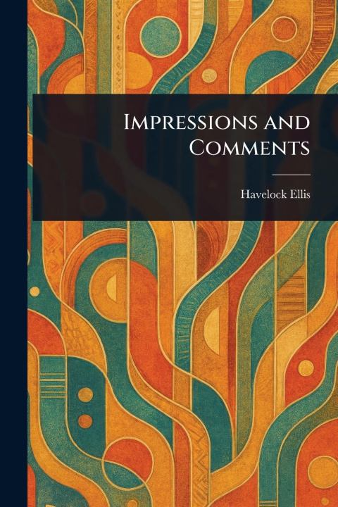 Kniha Impressions and Comments 