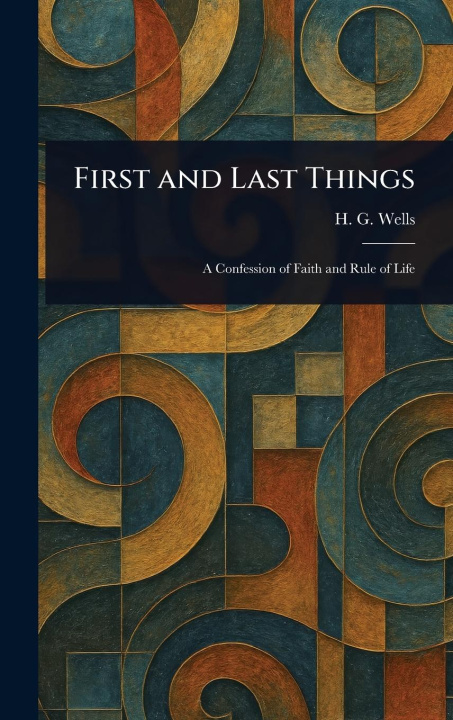 Knjiga First and Last Things 