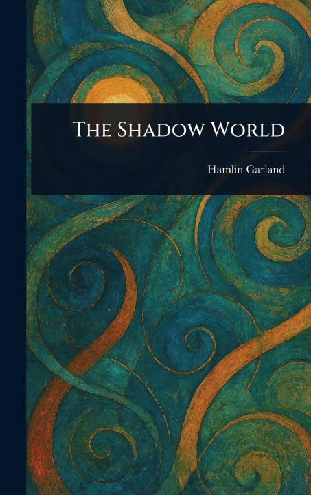 Knjiga The Shadow World 
