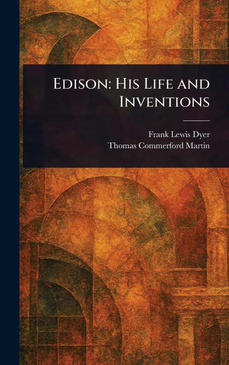 Kniha Edison Thomas Commerford Martin