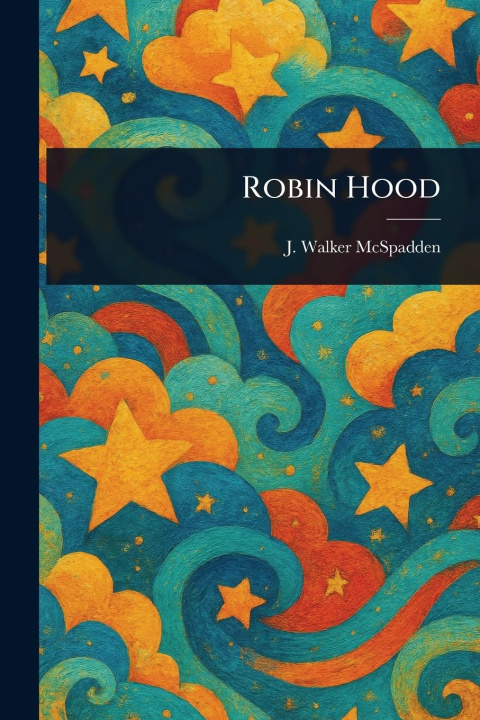 Kniha Robin Hood 
