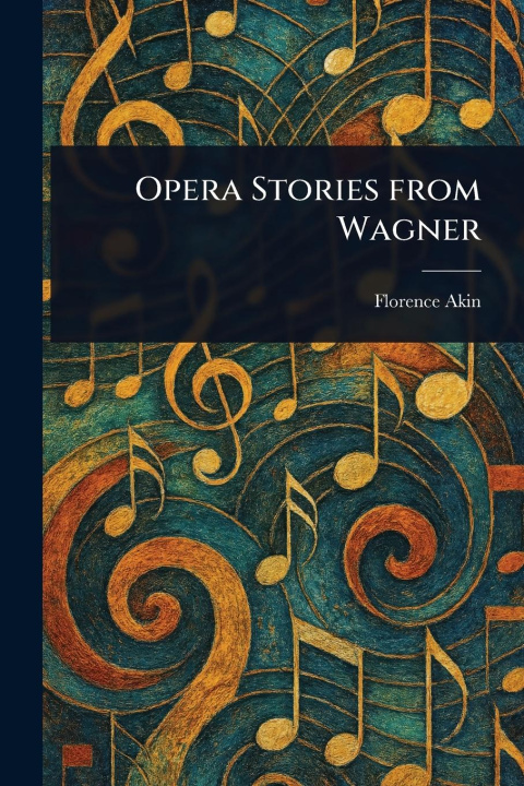 Livro Opera Stories From Wagner 