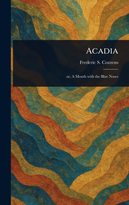 Kniha Acadia 