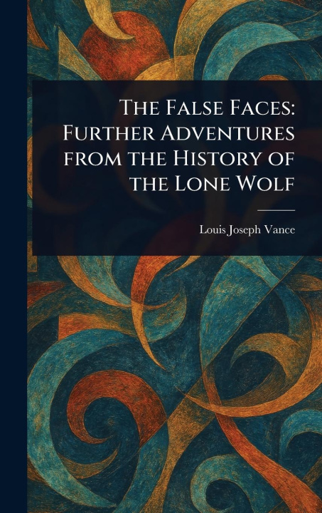 Kniha The False Faces 