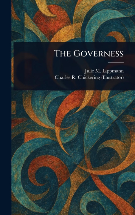 Knjiga The Governess Charles R (Charles Ransom) Chickering