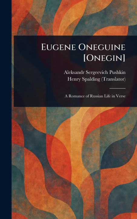 Knjiga Eugene Oneguine [Onegin] Henry Spalding