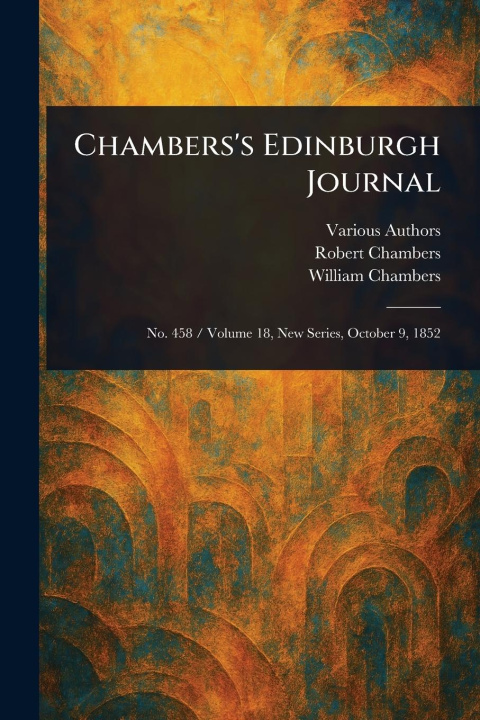 Knjiga Chambers's Edinburgh Journal Robert Chambers