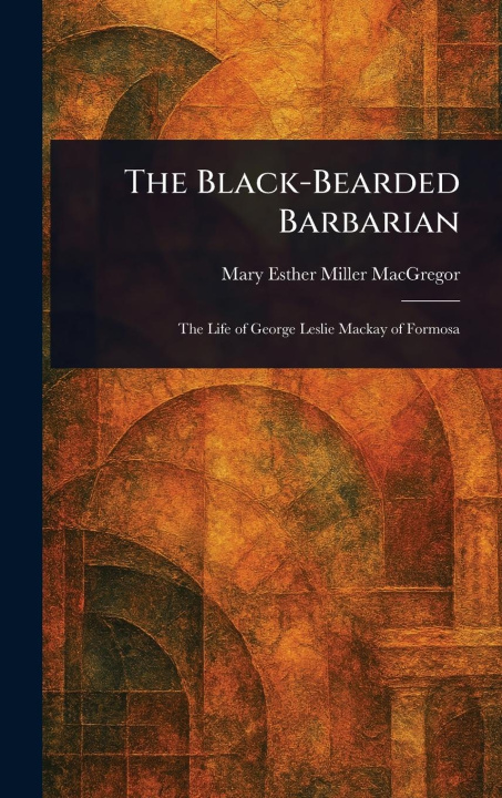 Kniha The Black-Bearded Barbarian 