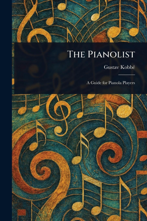 Knjiga The Pianolist 