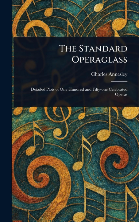 Kniha The Standard Operaglass 