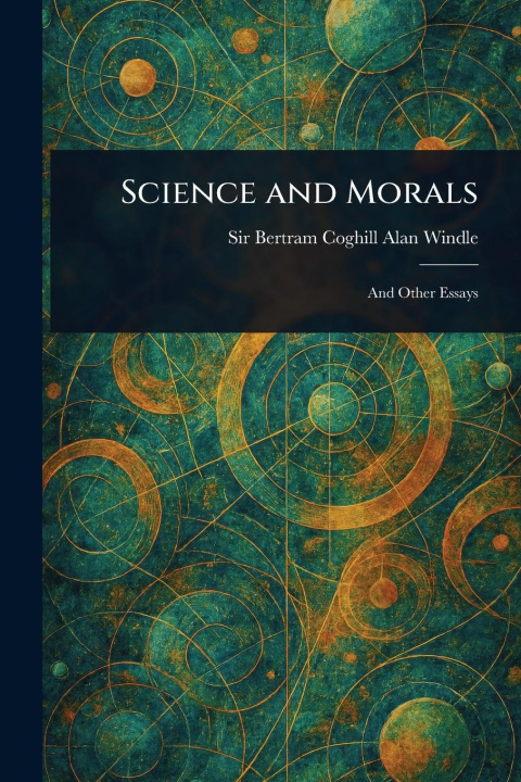Kniha Science and Morals 