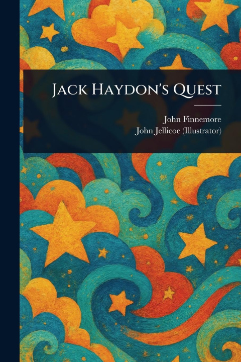 Kniha Jack Haydon's Quest John Jellicoe