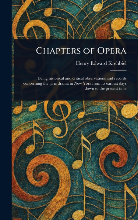 Knjiga Chapters of Opera 