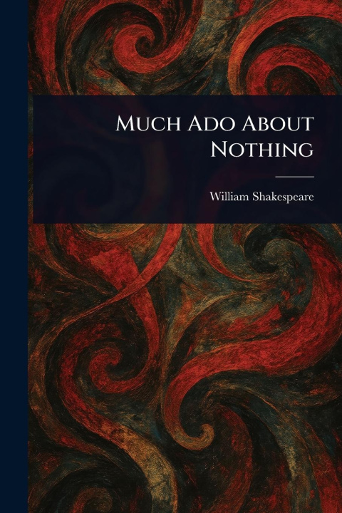 Knjiga Much Ado About Nothing 