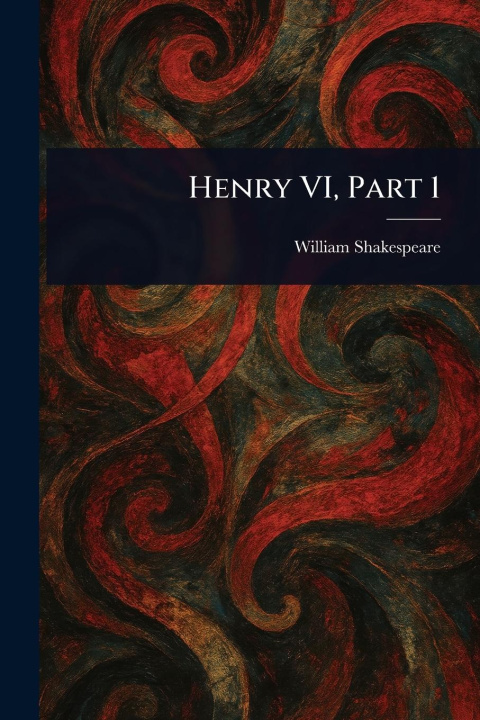 Knjiga Henry VI, Part 1 