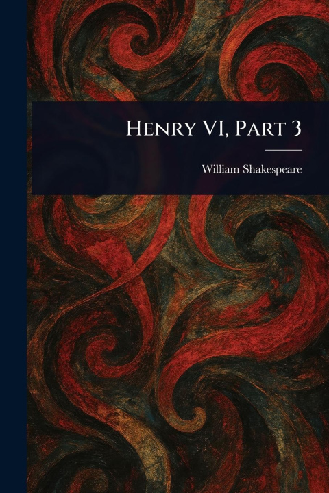 Knjiga Henry VI, Part 3 