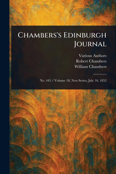 Kniha Chambers's Edinburgh Journal Robert Chambers