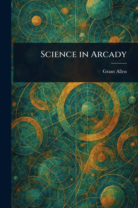 Kniha Science in Arcady 