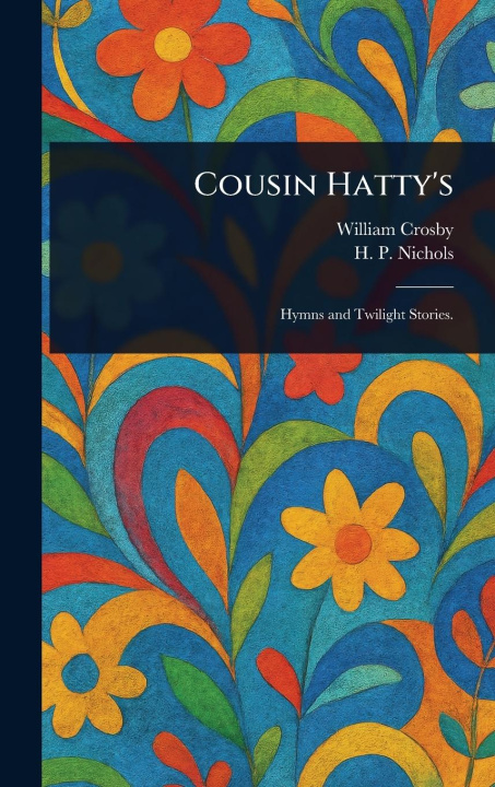 Buch Cousin Hatty's H P Nichols