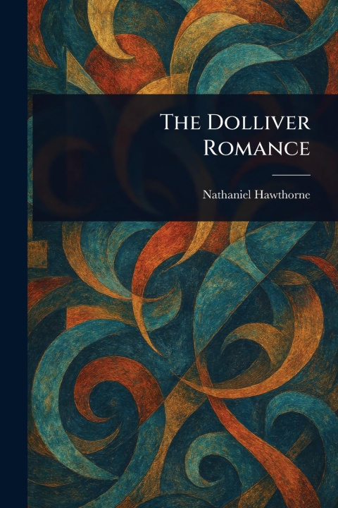 Книга The Dolliver Romance 