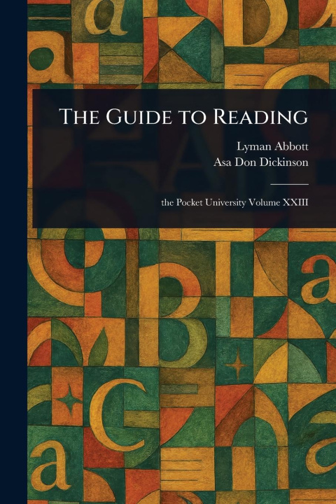 Kniha The Guide to Reading Asa Don Dickinson