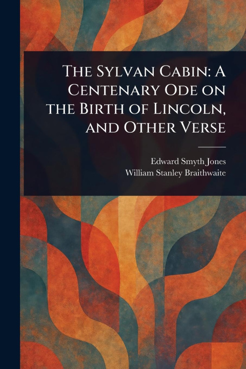 Книга The Sylvan Cabin William Stanley Braithwaite