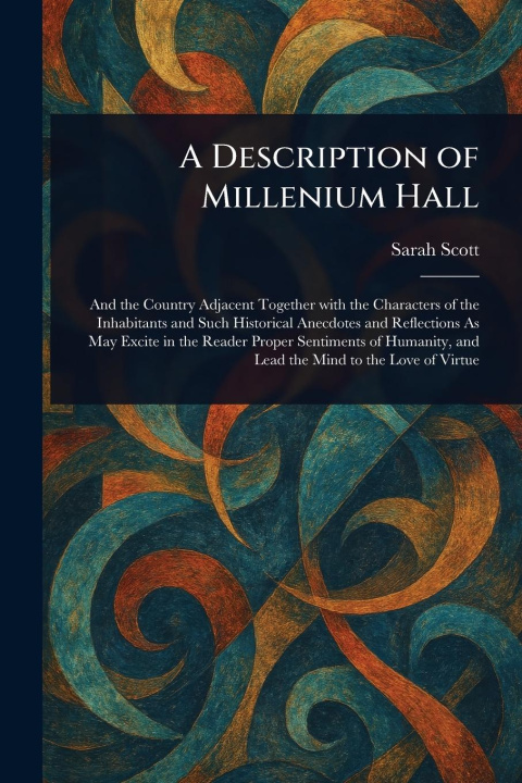Kniha A Description of Millenium Hall 