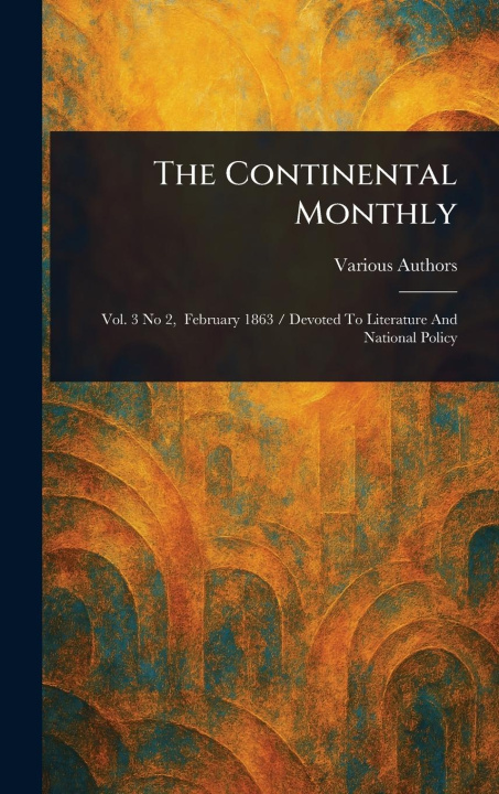 Книга The Continental Monthly 