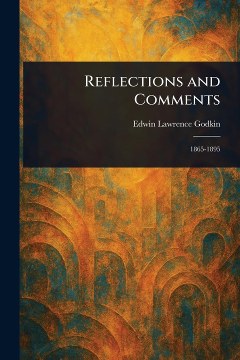 Kniha Reflections and Comments 