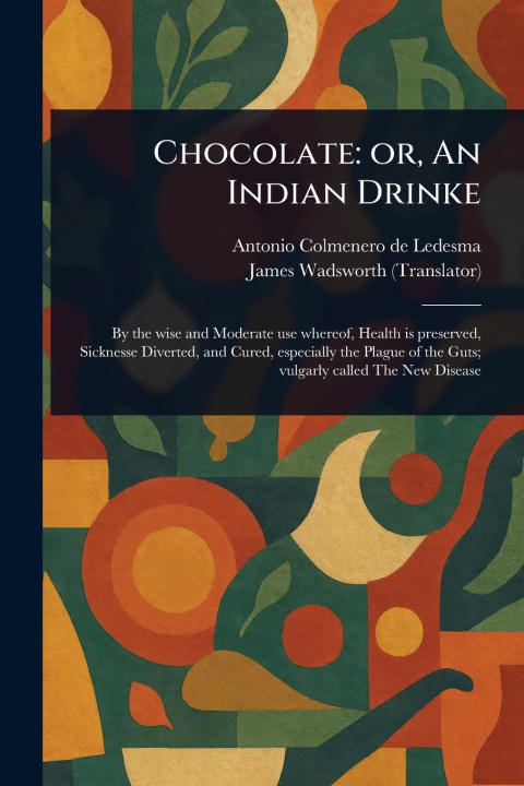 Kniha Chocolate James Wadsworth