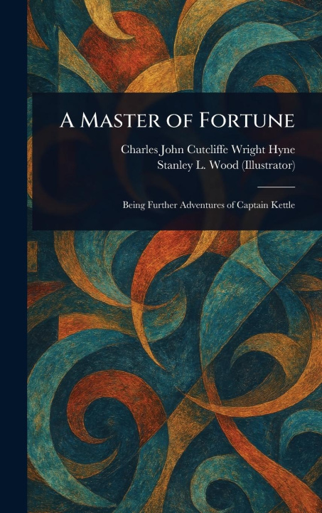 Knjiga A Master of Fortune Stanley L Wood