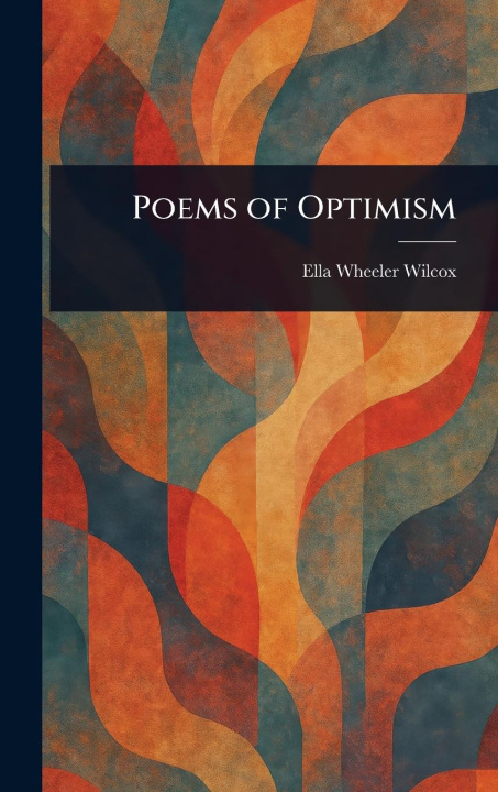 Kniha Poems of Optimism 