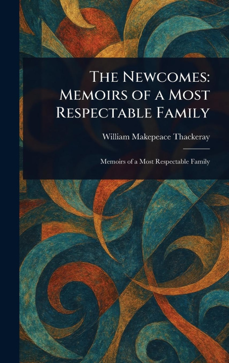 Knjiga The Newcomes 