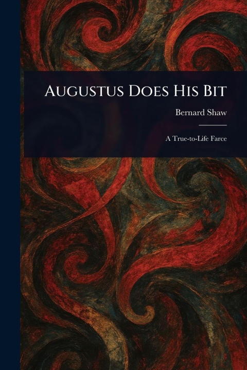 Kniha Augustus Does His Bit 