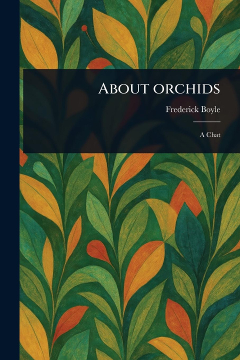 Kniha About Orchids 