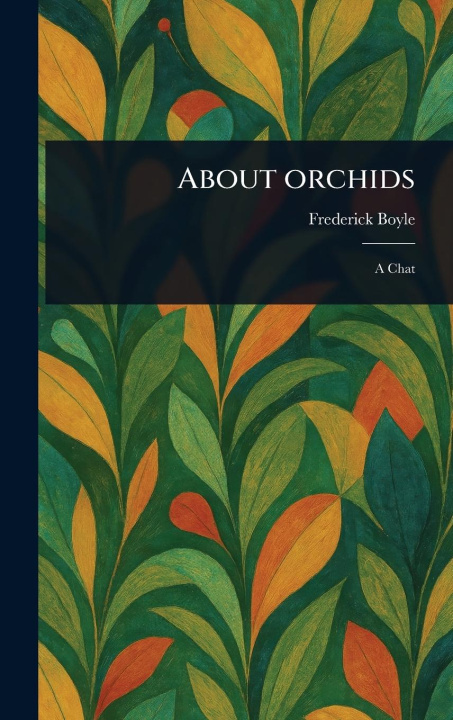 Kniha About Orchids 