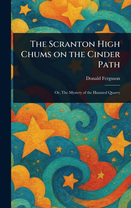 Книга The Scranton High Chums on the Cinder Path 