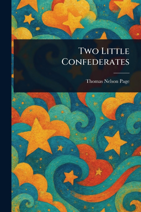 Kniha Two Little Confederates 