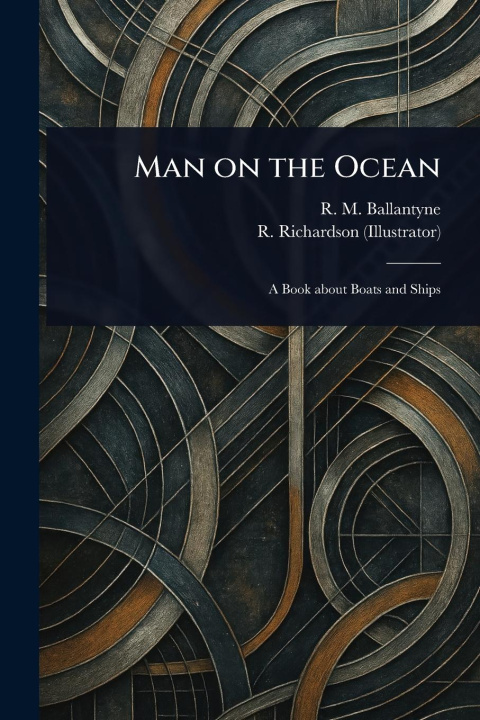 Kniha Man on the Ocean R. Richardson