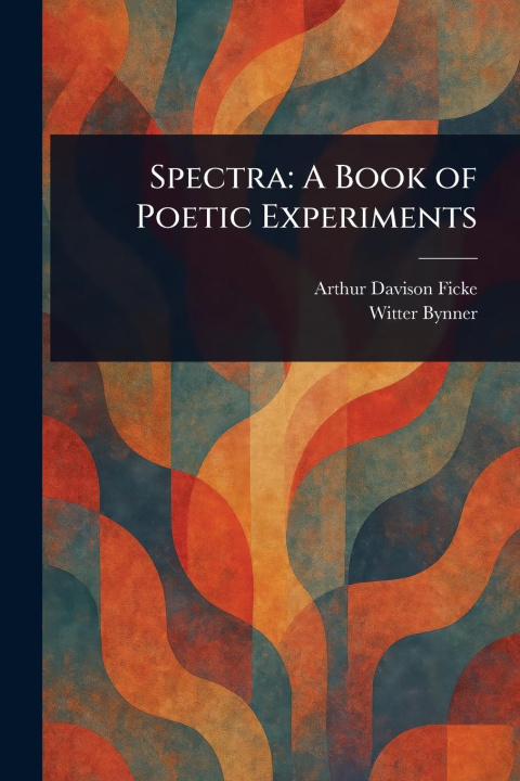 Kniha Spectra Witter Bynner