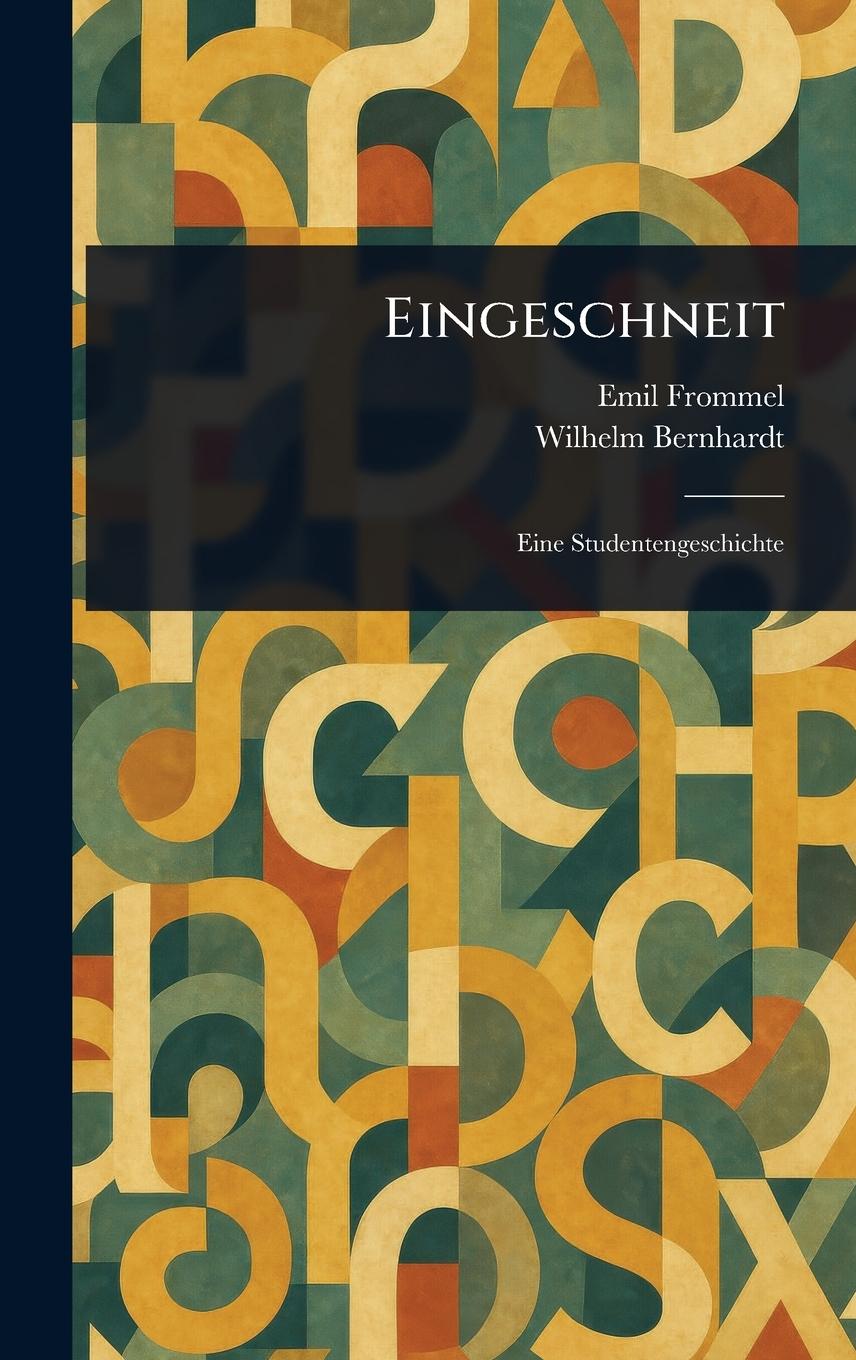 Kniha Eingeschneit Wilhelm Bernhardt
