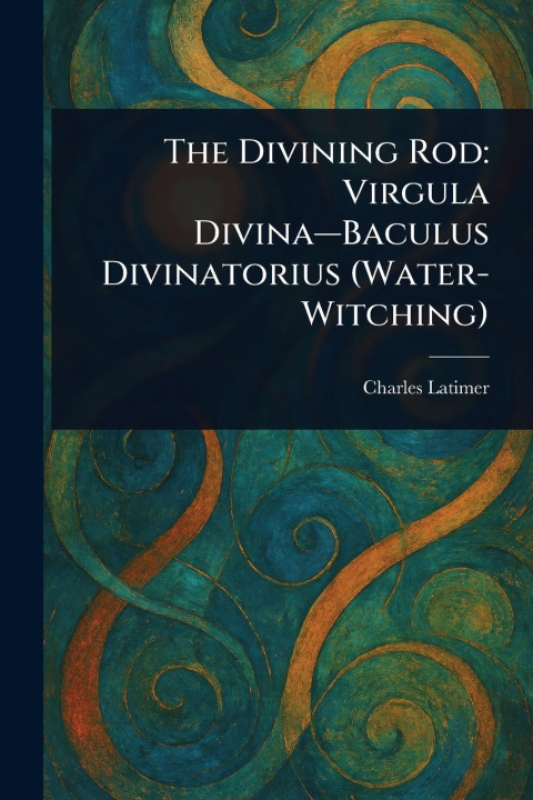 Kniha The Divining Rod 