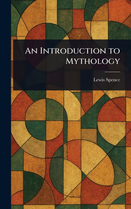 Kniha An Introduction to Mythology 
