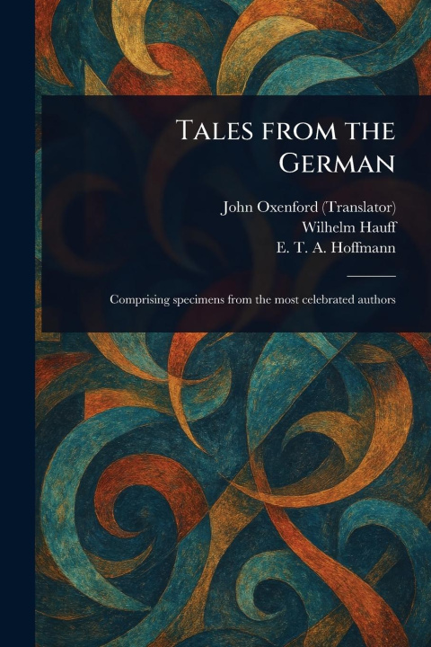 Kniha Tales From the German Wilhelm Hauff