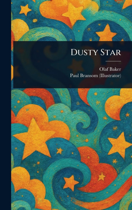 Kniha Dusty Star Paul Bransom