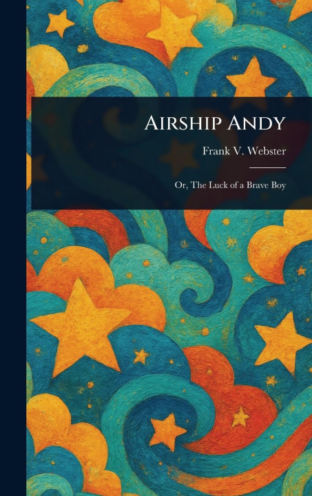 Kniha Airship Andy 