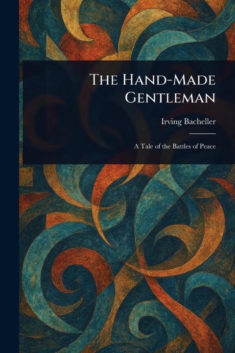 Kniha The Hand-Made Gentleman 