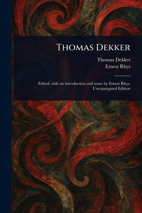 Kniha Thomas Dekker Rhys